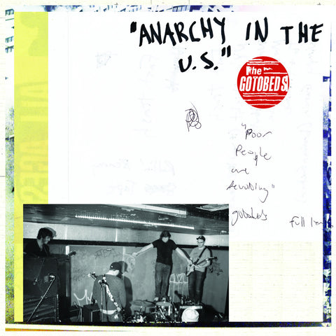 The Gotobeds : "Poor People Are Revolting" Lp