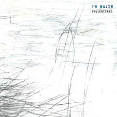 TW Walsh : "pollensongs" Cd